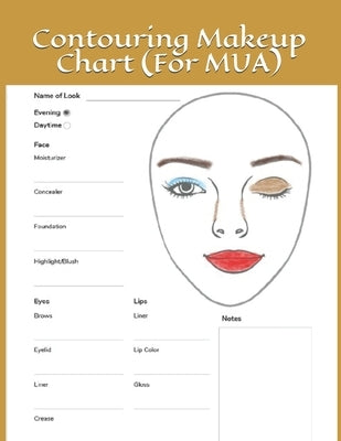 Contouring Makeup Chart: Paper Chart for Makeup Artist by Publishing, L. Farrell