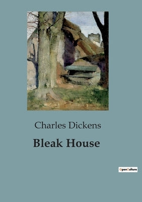 Bleak House by Dickens, Charles