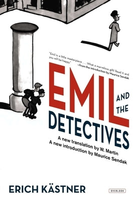 Emil and the Detectives by Kastner, Erich