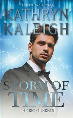 Storm of Time by Kaleigh, Kathryn