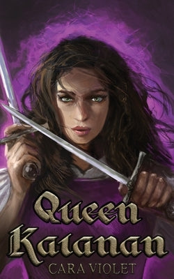 Queen Kaianan by Violet, Cara