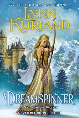 Dreamspinner by Kurland, Lynn