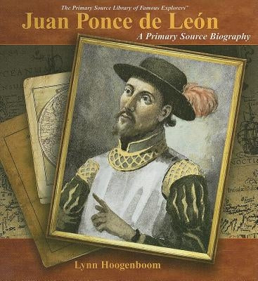 Juan Ponce de León by Hoogenboom, Lynn