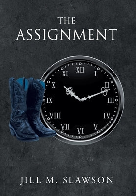 The Assignment by Slawson, Jill M.