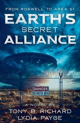 From Roswell To Area 51 by Richard, Tony B.