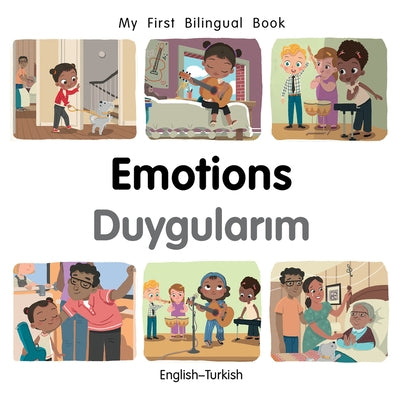 My First Bilingual Book-Emotions (English-Turkish) by Billings, Patricia