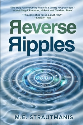 Reverse Ripples by Strautmanis, M. E.