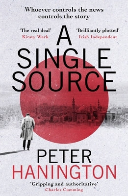 A Single Source by Hanington, Peter