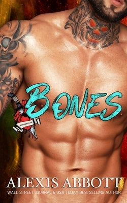 Bones by Abbott, Alexis