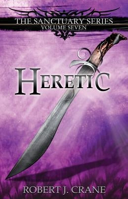 Heretic by Crane, Robert J.