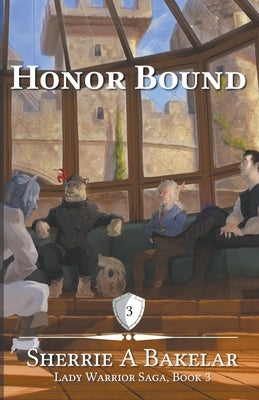 Honor Bound by Bakelar, Sherrie a.