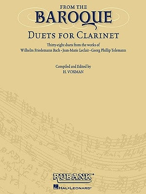 From the Baroque: Duets for Clarinet by Voxman, H.