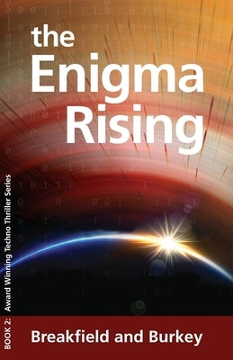 The Enigma Rising by Breakfield, Charles