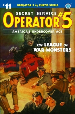 Operator 5 #11: The League of War-Monsters by Davis, Frederick C.