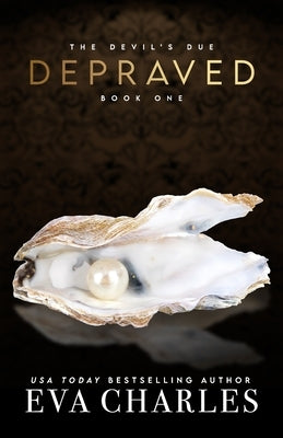 Depraved by Charles, Eva