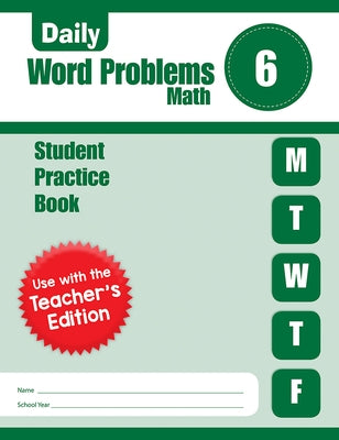 Daily Word Problems Math, Grade 6 Student Workbook by Evan-Moor Corporation