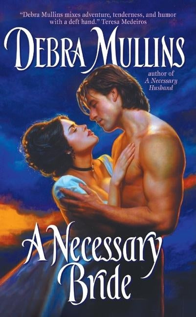 A Necessary Bride by Mullins, Debra