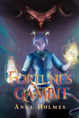 Fortune's Gambit by Holmes, Anna