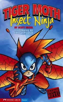 Insect Ninja: Tiger Moth by Reynolds, Aaron