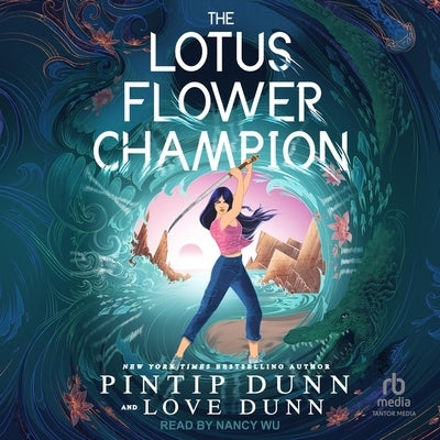 The Lotus Flower Champion by Dunn, Pintip