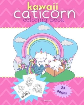 Kawaii Caticorn Coloring Book by Ketchum, Holly J.