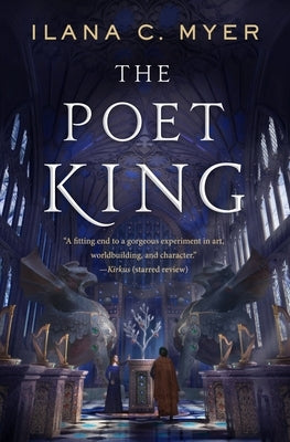 The Poet King by Myer, Ilana C.