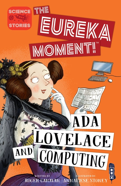 ADA Lovelace and Computing by Canavan, Roger