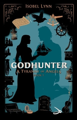 Godhunter by Lynn, Isobel