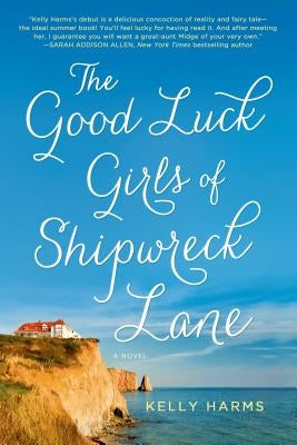 Good Luck Girls of Shipwreck Lane by Harms, Kelly