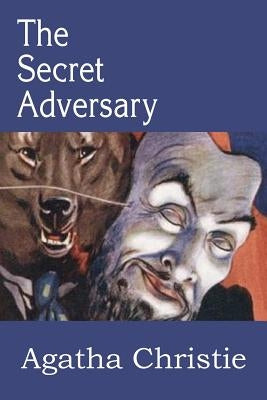 The Secret Adversary by Christie, Agatha