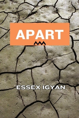 Apart by Igyan, Essex