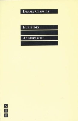 Andromache by Euripides