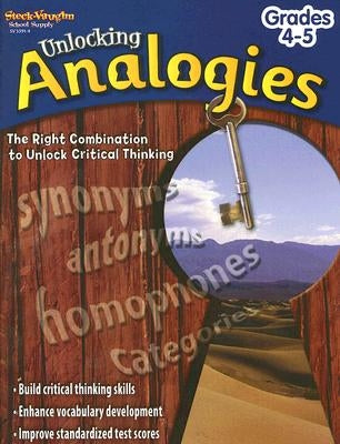 Unlocking Analogies Reproducible Grades 4-5 by Stckvagn