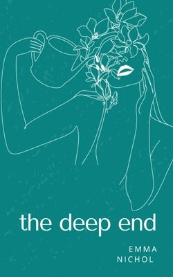 The deep end by Nichol, Emma