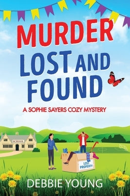 Murder Lost and Found by Young, Debbie