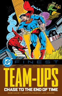 DC Finest: Team-Ups: Chase to the End of Time by Various