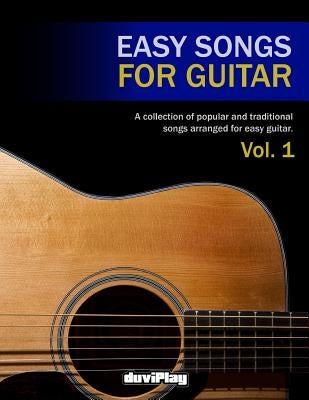 Easy Songs for Guitar. Vol 1 by Duviplay