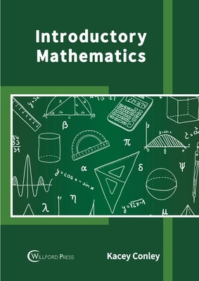 Introductory Mathematics by Conley, Kacey