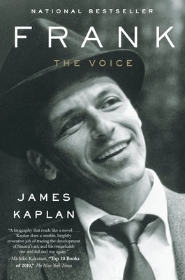 Frank: The Voice by Kaplan, James