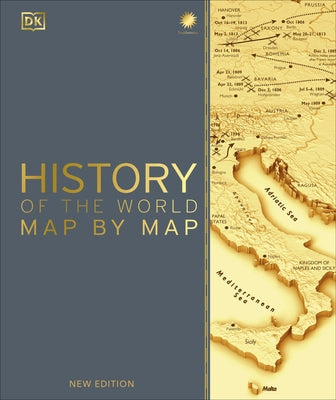 History of the World Map by Map by DK