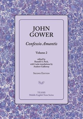 Confessio Amantis, Volume 2 by Galloway, Andrew