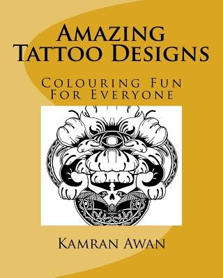 Amazing Tattoo Designs by Awan, Kamran