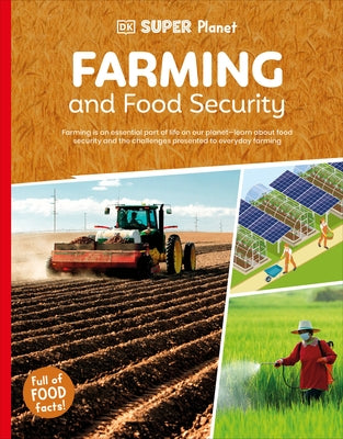 DK Super Planet Farming and Food Security by DK