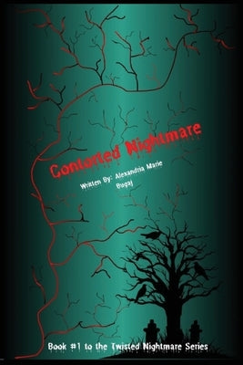 Contorted Nightmare by Bugaj, Alexandria Marie