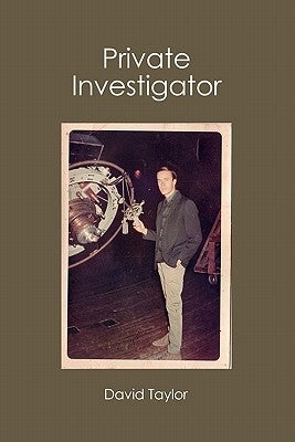 Private Investigator by Taylor, David