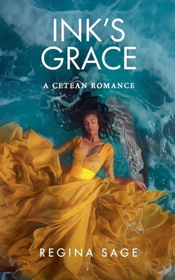 Ink's Grace by Sage, Regina