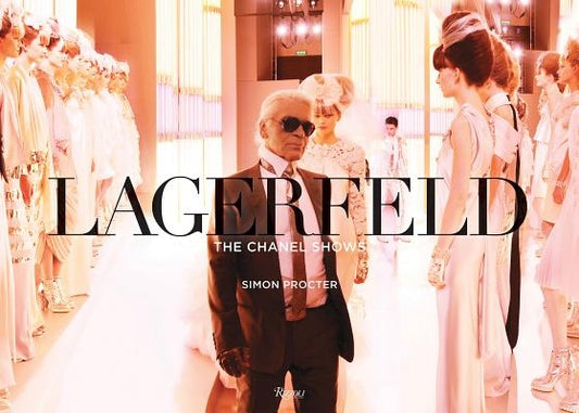 Lagerfeld: The Chanel Shows by Procter, Simon