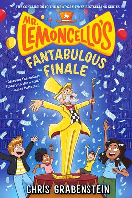 Mr. Lemoncello's Fantabulous Finale by Grabenstein, Chris