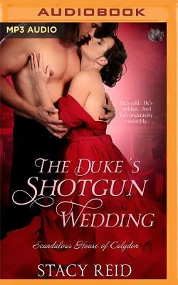 The Duke's Shotgun Wedding by Reid, Stacy