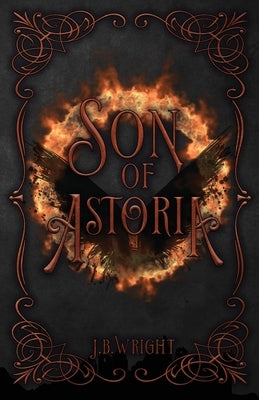 Son of Astoria by Wright, J. B.